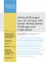Medicaid Managed Care for Persons with Severe Mental Illness: Challenges and Implications