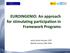 EUROINGENIO: An approach for stimulating participation in Framework Programs. Javier García Serrano, CDTI Madrid, January 10th 2018