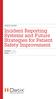 Incident Reporting Systems and Future Strategies for Patient Safety Improvement