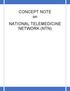 CONCEPT NOTE on NATIONAL TELEMEDICINE NETWORK (NTN)