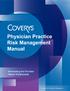 Terminating the Provider- Patient Relationship. Provided by Coverys Risk Management