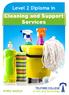Level 2 Diploma in. Cleaning and Support Services