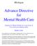 Advance Directive for Mental Health Care