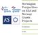 Norwegian Perspectives on EEA and Norway Grants Projects. A Summary
