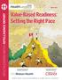 Value-Based Readiness: Setting the Right Pace