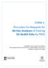 FORM 1: Procedure for Requests for Ad-Hoc Analyses of Existing SA Health Data by PROS