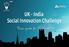 UK - India Social Innovation Challenge. User guide for Applicants