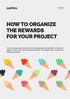 HOW TO ORGANIZE THE REWARDS FOR YOUR PROJECT