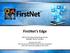 FirstNet s Edge. APCO Emerging Technology Forum Raleigh, North Carolina