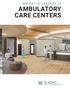 INNOVATIVE LEADERS for AMBULATORY CARE CENTERS