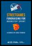 StreetGames. FUNDRAISING for. doorstep sport. a series of case studies