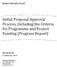 Initial Proposal Approval Process, Including the Criteria for Programme and Project Funding (Progress Report)