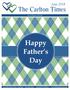 Happy Father s Day. June 2018 The Carlton Times. Love Honor Provide