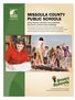 Missoula County. School System facilities and properties beyond its current school buildings