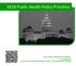 2018 Public Health Policy Priorities