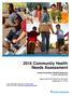 2016 Community Health Needs Assessment. Kaiser Foundation Hospital Roseville License #