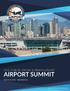 Welcome. It s a pleasure to welcome you to the 2018 P3 Airport Summit.