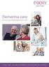 Dementia care. A more personalised approach to care