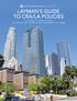LAYMAN S GUIDE TO CRA/LA POLICIES An overview of CRA/LA, its policies and the tools it uses to guide economic development in Los Angeles