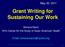 Grant Writing for Sustaining Our Work