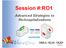 Session #:RO1. Advanced Strategies to Re-hospitalizations