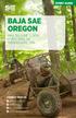 BAJA SAE OREGON MAY 30-JUNE 2, 2018 PORTLAND, OR WASHOUGAL, WA EVENT GUIDE CONNECT WITH US.