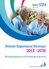 Solent. NHS Trust. Patient Experience Strategy Ensuring patients are at the forefront of all we do