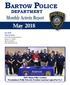 BARTOW POLICE. May 2018 DEPARTMENT Citizens Police Academy Presentation to Wally Edwards, President American Legion Post No. 3.