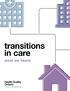 transitions in care what we heard