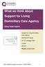 What we think about Support for Living Domiciliary Care Agency