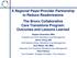 A Regional Payer/Provider Partnership to Reduce Readmissions The Bronx Collaborative Care Transitions Program: Outcomes and Lessons Learned