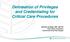 Delineation of Privileges and Credentialing for Critical Care Procedures