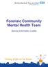 Forensic Community Mental Health Team. Service Information Leaflet