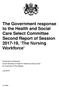 The Government response to the Health and Social Care Select Committee Second Report of Session , The Nursing Workforce