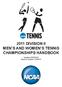 2011 DIVISION II MEN S AND WOMEN S TENNIS CHAMPIONSHIPS HANDBOOK