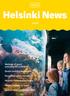 Helsinki News 1/2018. Makings of good everyday life in Helsinki. Smart mobility innovation. Perceived safety increases. Helsinki Participation Game