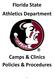 Florida State Athletics Department. Camps & Clinics Policies & Procedures