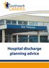 Hospital discharge planning advice