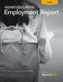 Q HIGHER EDUCATION. Employment Report. Published by