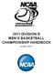 2011 DIVISION III MEN S BASKETBALL CHAMPIONSHIP HANDBOOK