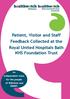 Patient, Visitor and Staff Feedback Collected at the Royal United Hospitals Bath NHS Foundation Trust