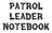 Patrol Leader Notebook