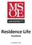 Residence Life. Handbook. Last updated: 10/18/17