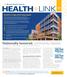HEALTH LINK. Nationally honored, community inspired. Benefits of a high-performing hospital