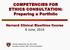 COMPETENCIES FOR ETHICS CONSULTATION: Preparing a Portfolio