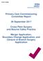 Primary Care Commissioning Committee Report. 26 September Cross Plain Surgery and Bourne Valley Practice
