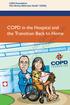 COPD Foundation Slim Skinny Reference Guide4 (SSRG) COPD in the Hospital and the Transition Back to Home