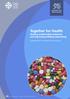 Together for Health Tackling antimicrobial resistance and improving antibiotic prescribing
