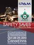 MANITOBA CHAPTER SAFETY SAVES. It s a Manitoba thing CONFERENCE & TRADESHOW. Oct 28-29, Canad Inns. Polo Park, Winnipeg