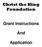 Christ the King Foundation. Grant Instructions. And. Application